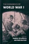 The Economics of World War I (2005)